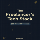 The Freelancer's Tech Stack — tool setups and workflows for freelancers, instant digital download